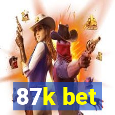 87k bet